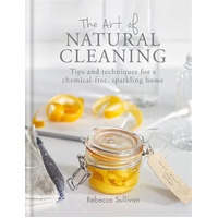 Art of Natural Cleaning Book