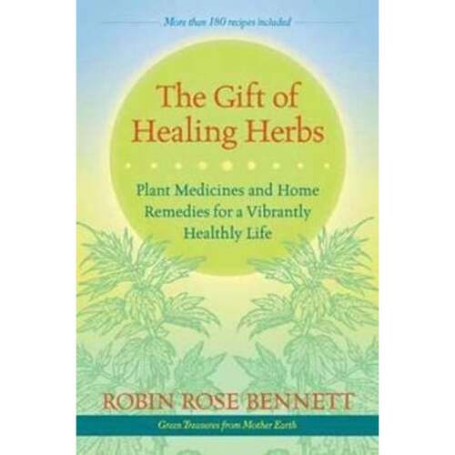 The Gift of Healing Herbs Book